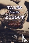 Hagerty, Tim - Tales from the Dugout