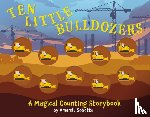 Sobotka, Amanda - Ten Little Bulldozers