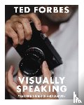 Forbes, Ted - Visually Speaking