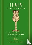Feinstein, Paul - Italy Cocktails
