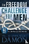 Damon, Dawn Scott, Damon, Paul - The Freedom Challenge For Men