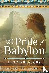 Jacobs, Carolyn - The Pride of Babylon