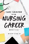 Marshall, Lois Sarah - Take Charge of Your Nursing Career, Second Edition