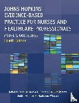 Dang, Deborah, Dearholt, Sandra L, Bissett, Kim - Johns Hopkins Evidence-Based Practice for Nurses and Healthcare Professionals, Fourth Edition