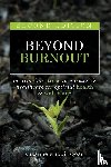 Waddill-Goad, Suzanne - Beyond Burnout, Second Edition