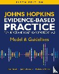 Bissett, Kim, Ascenzi, Judith, Whalen, Madeleine - Johns Hopkins Evidence-Based Practice for Nurses and Healthcare Professionals, Fifth Edition