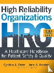 Oster, Cynthia A., Braaten, Jane S. - High Reliability Organizations, Second Edition