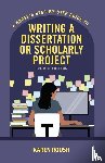 Roush, Karen - A Nurse's Step-By-Step Guide to Writing A Dissertation or Scholarly Project, Fourth Ed. Edition