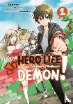 Amaui, Shiroichi - The Hero Life of a (Self-Proclaimed) Mediocre Demon! 1