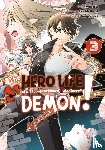 Amaui, Shiroichi - The Hero Life of a (Self-Proclaimed) Mediocre Demon! 3