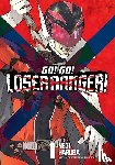 Haruba, Negi - Go! Go! Loser Ranger! 1
