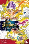 Suzuki, Nakaba - The Seven Deadly Sins: Four Knights of the Apocalypse 6