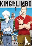Tanaka, Ai - King in Limbo Omnibus 1 (Vol. 1-2)
