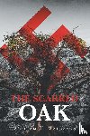 Walraven, William T - The Scarred Oak