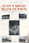 Hargis, J Mack - It Isn't Always Black or White