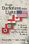 Ratonyi, Robert - From Darkness into Light