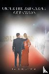 Agrela, David M - Under the Red Carpet of Babylon