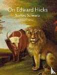 Schwartz, Sanford - On Edward Hicks