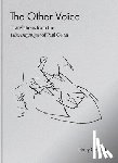  - The Other Voice: Translations from the Ubertragungen of Paul Celan