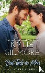 Gilmore, Kylie - Bad Taste in Men
