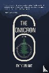 Wright, Endy - The Omicron Six