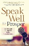 Dibartolomeo, Frank - Speak Well and Prosper