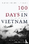 Tallon, Lt Col Joseph F, Tallon, Matthew A - 100 Days in Vietnam