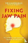 Anandkumar, Sid - Fixing Jaw Pain