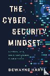 Hart, Dewayne - The Cybersecurity Mindset