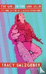 Salzgeber, Tracy - The Girl in the Gun Club