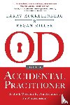 Kokkelenberg, Larry, Miller, Regan - OD for the Accidental Practitioner