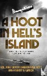 Warner (USA, Ret ) Col Kirk, Gibson, Robert D - A Hoot in Hell's Island