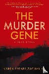 Zacharias, Karen Spears - The Murder Gene
