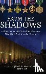 Hedley (Ret ), Lt Col John C - From the Shadows