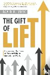 York, David R - The Gift of Lift