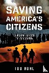 Gohl, Tod - Saving America's Citizens