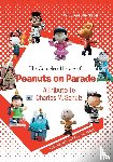 Johnson, William - The Complete History of Peanuts on Parade