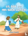 Powell, Clyde - Lil Abe and His Lunch Sack