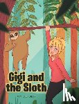 Dutcher, Kim - Gigi and the Sloth