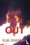Chatman, R W - Last Man Out