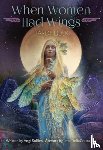 Sullins, Angi - When Women Had Wings Tarot Deck: 78-Card Tarot Deck with Purple Gilded Edges, Guidebook & Pouch - Collage Art, Divine Feminine, Intuition, Empowerment
