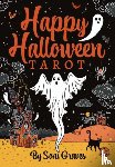 Graves, Soni - Happy Halloween Tarot