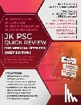 Dr Azmmat Gowher Khan, Dr Suhail Naik, Dr Cimona Lyn Saldanha - Jk Psc Quick Review for Medical Officers (Neet Edition)