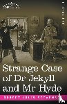 Stevenson, Robert Louis - Stevenson, R: Strange Case of Dr Jekyll and Mr Hyde