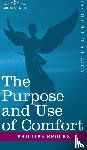 Brooks, Phillips - The Purpose and Use of Comfort