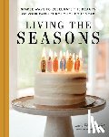 Campbell, Erica Tighe - Campbell, E: LIVING THE SEASONS