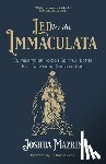 Mazrin, Joshua - Led by the Immaculata: St. Maximilian Kolbe's Spiritual Battle Plan for Marian Consecration