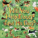 Caston, Jane - Will You Help Doug Find His Dog?