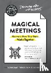 Douglas, Ferguson, Fitch, John - The Non-Obvious Guide to Magical Meetings (Reinvent How Your Team Works Together)