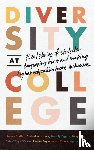 Stellar, James, Martinez, Chrisel, Eggan, Branden, Weisser, Chloe Skye - Diversity at College